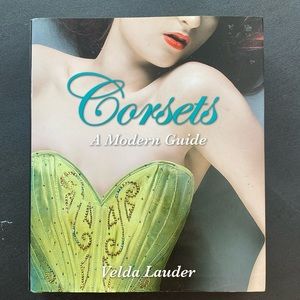 Book:  Corsets A Modern Guide